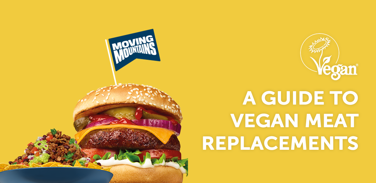 A photograph of a moving mountains burger with the text "A guide to vegan meat replacements" and the Vegan Trademark logo.